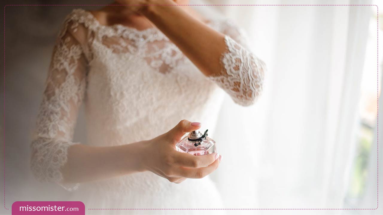 معرفی 17 بهترین عطر برای عروس؛ چگونه عطر عروسی را انتخاب کنیم؟